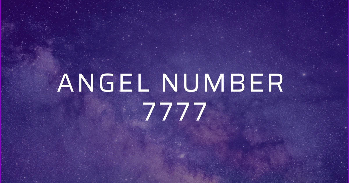 7777 Angel Number Meaning - What Does It Mean When You See It Continuously?