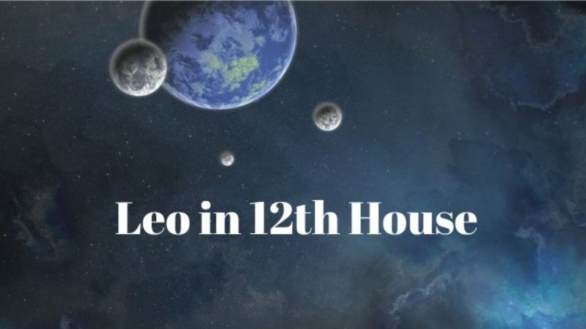 Leo In 12th House - Exploring The Secrets Of The Hidden Realm